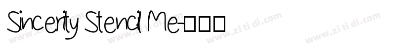 Sincerity Stencil Me字体转换
